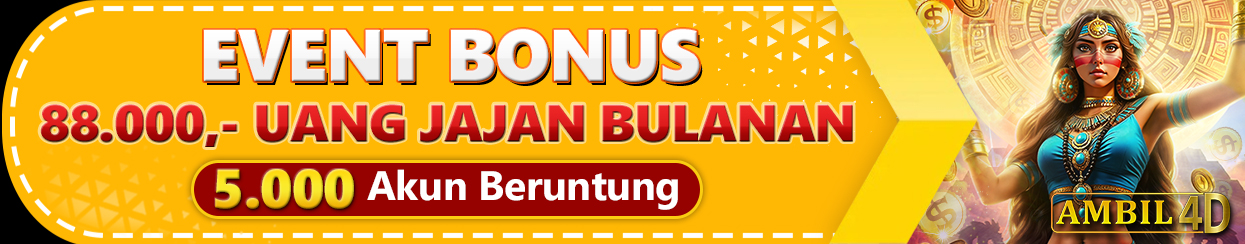 88 RIBU BONUS UANG JAJAN BULANAN